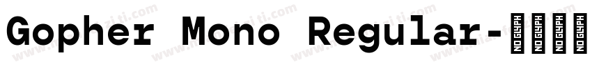 Gopher Mono Regular字体转换